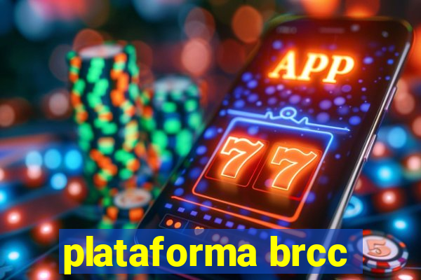 plataforma brcc